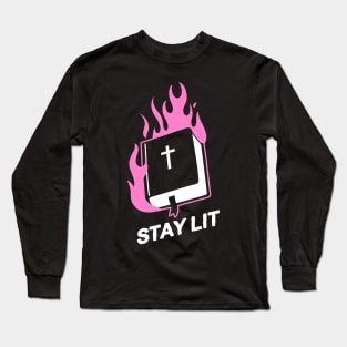 Stay Lit Long Sleeve T-Shirt